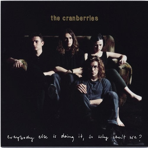 The Cranberries: Everybody Else Is Doing It, So Why Can't We - VINYL LP