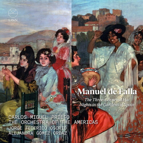 The Orchestra Of The Americas  Prieto  Osorio  Ordaz: Three-Cornered Hat - COMPACT DISCS