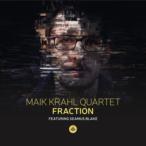 Maik Krahl Quartet  Blake: Fraction - COMPACT DISCS