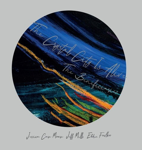 Beneficiaries: The Crystal City Is Alive - COMPACT DISCS