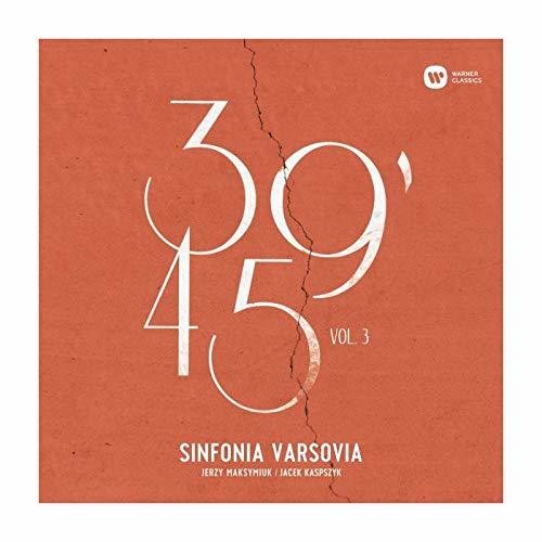 Maksymiuk / Kaspszyk / Markowski / Grzybowski: 39'45 Vol 3 (Weinberg / Tchaikowsky / Panufnik) - COMPACT DISCS