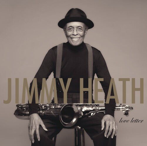 Jimmy Heath: Love Letter - COMPACT DISCS