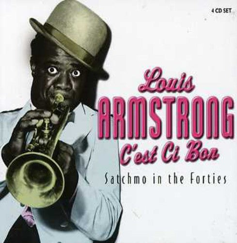 Louis Armstrong: C'est Si Bon: Satchmo in the Forties - COMPACT DISCS
