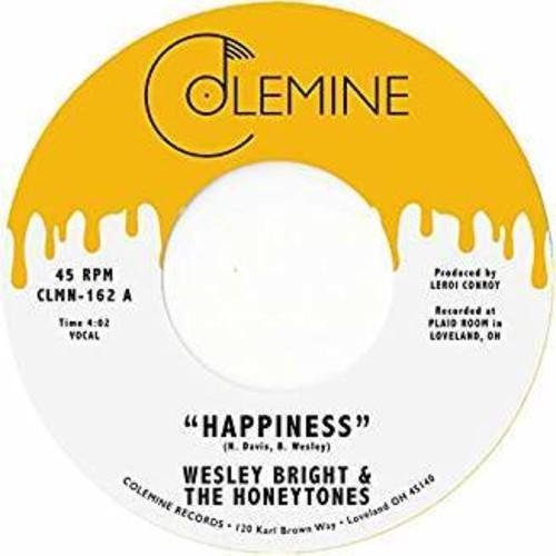 Wesley Bright & The Honeytones: Happiness - 7-INCH SINGLE