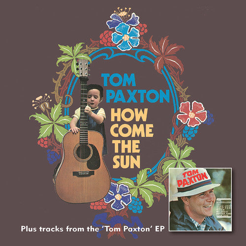 Tom Paxton: How Come The Sun / Tome Paxton - COMPACT DISCS