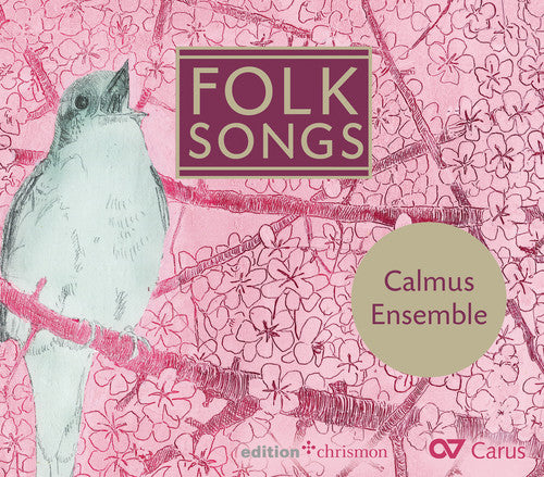Abreu / Calmus Ensemble: Folk Songs - COMPACT DISCS
