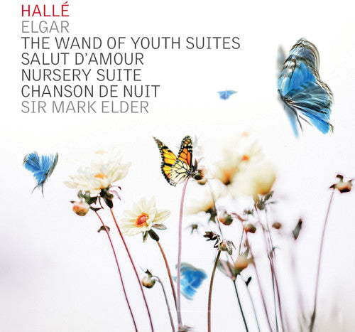 Elgar / Halle: Wand of Youth Suites - COMPACT DISCS