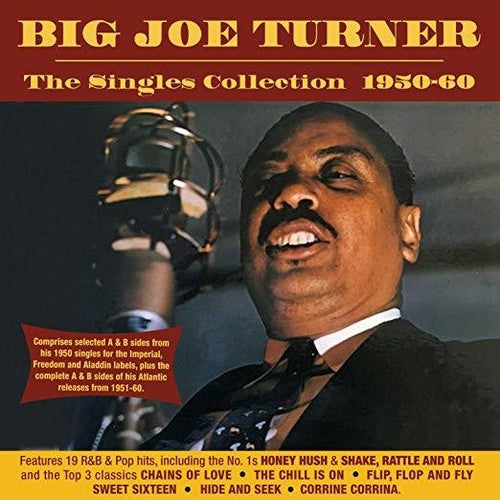 Joe Big Turner: Singles Collection 1950-60 - COMPACT DISCS
