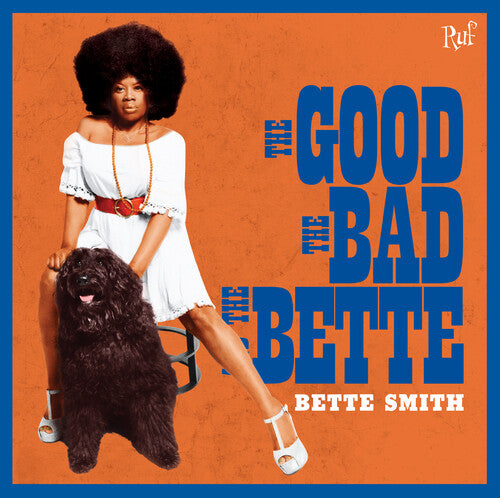 Bette Smith: The Good The Bad The Bette - COMPACT DISCS