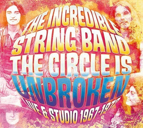 The Incredible String Band: Circle Is Broken Live & In Studio - COMPACT DISCS