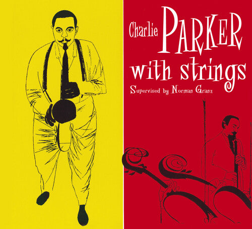 Charlie Parker: With Strings: Centennial Celebration Collection 1920-2020 - COMPACT DISCS