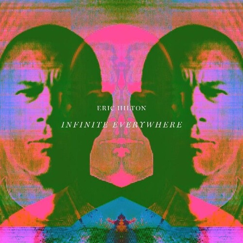 Eric Hilton: Infinite Everywhere - COMPACT DISCS