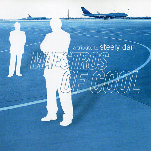 Various Artists: Maestros Of Cool: A Tribute To Steely Dan (Various Artists) - COMPACT DISCS