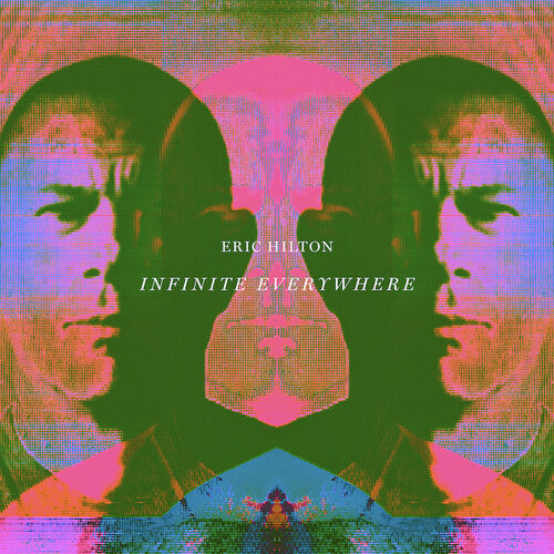 Eric Hilton: Infinite Everywhere - VINYL LP