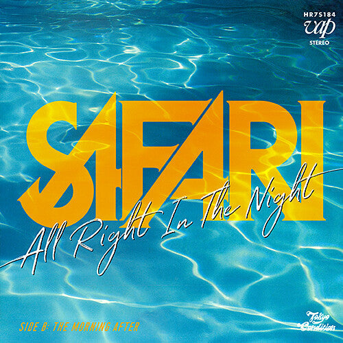 Safari: All Right In The Night - 7-INCH SINGLE