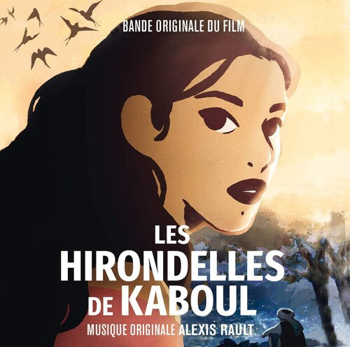 Rault, Alexis: Les Hirondelles De Kaboul (Original Soundtrack) - COMPACT DISCS