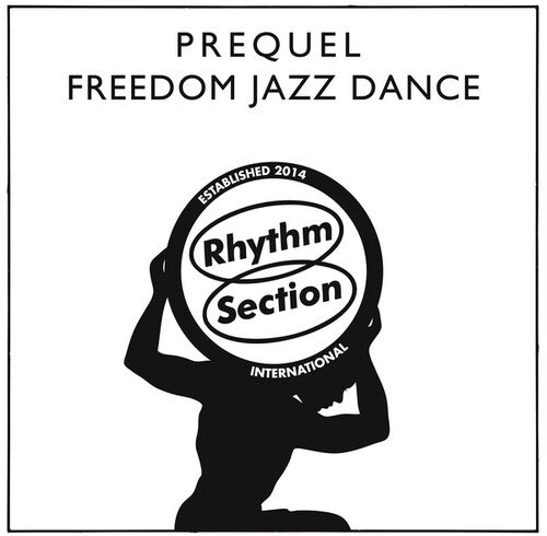 Prequel: Freedom Jazz Dance - 12-INCH SINGLE