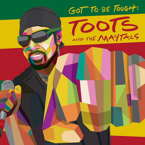 Toots & Maytals: Got To Be Tough - COMPACT DISCS