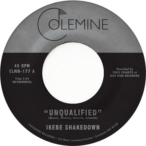 Ikebe Shakedown: Unqualified - 7-INCH SINGLE