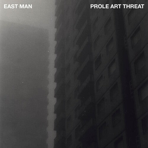 East Man: Prole Art Threat - VINYL LP