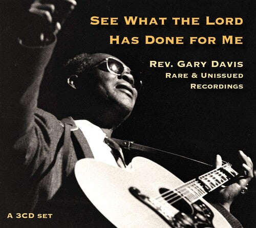 Rev. Gary Davis: See What The Lord Has Done For Me - COMPACT DISCS