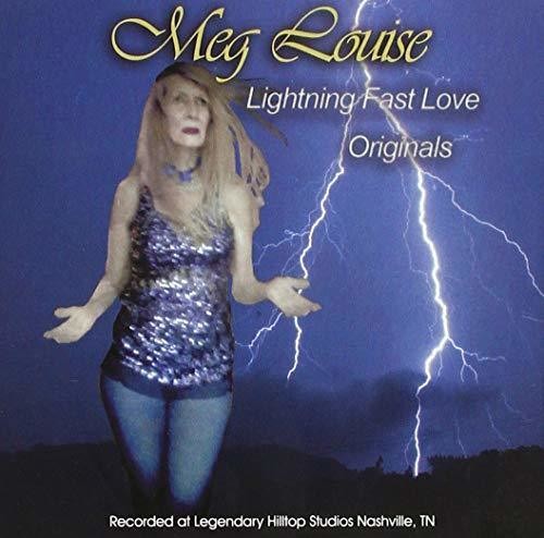 Meg Louise: Lightning Fast Love - COMPACT DISCS