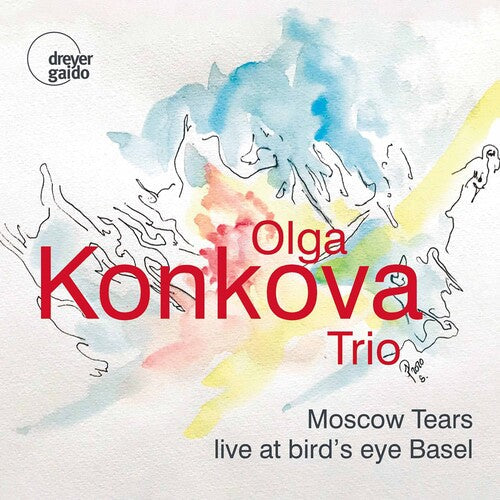 Olga Konkova Trio: Moscow Tears - COMPACT DISCS