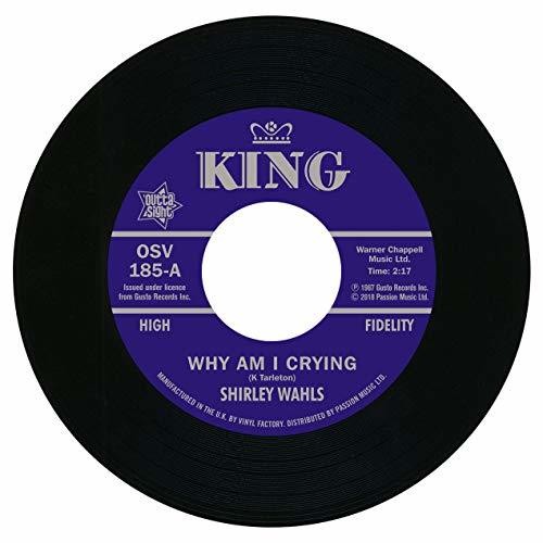 Shirley Wahls: Why Am I Crying / That's How Long (I'M Gonna Love You) - 7-INCH SINGLE