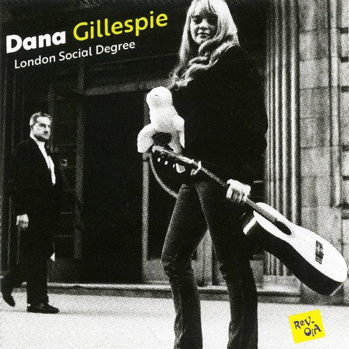 Dana Gillespie: London Social Degree - COMPACT DISCS