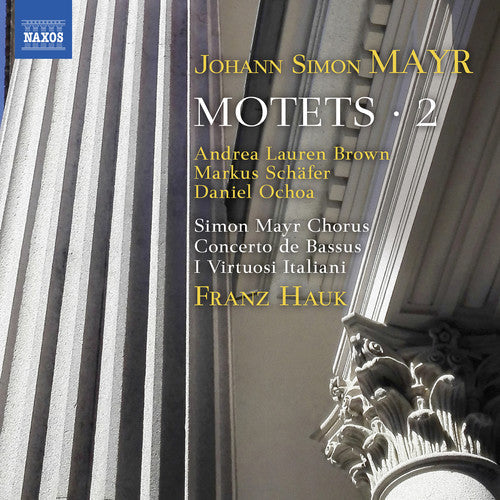 Mayr / Hauk / Mallmann: Motets 2 - COMPACT DISCS