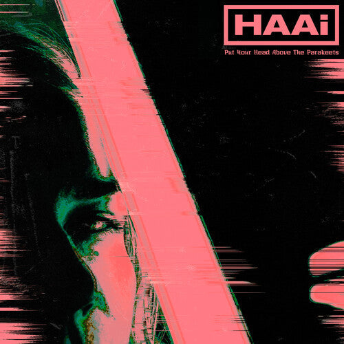 Haai: Put Your Head Above The Parakeets - VINYL LP