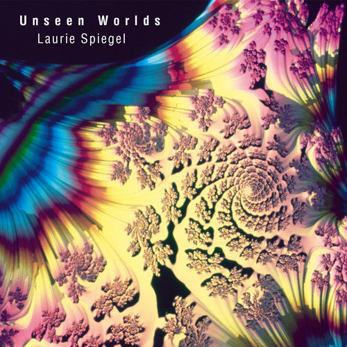 Laurie Spiegel: Unseen Worlds - COMPACT DISCS