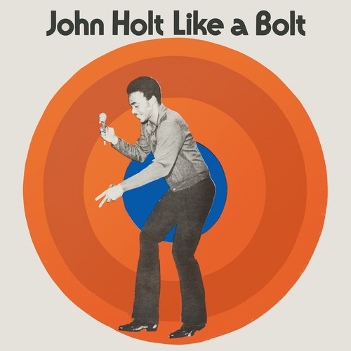 John Holt: Like A Bolt - COMPACT DISCS