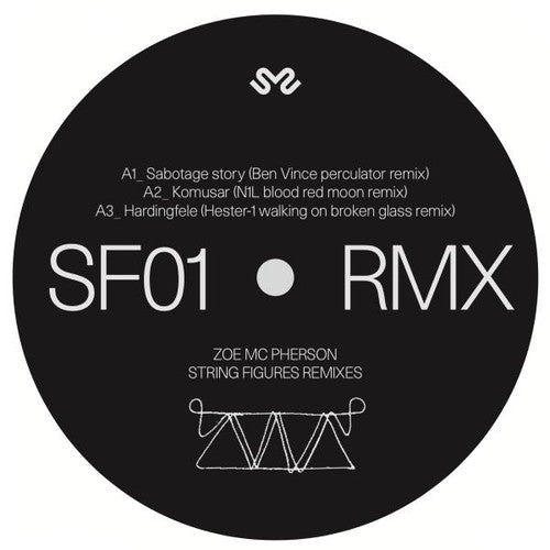 Zoe McPherson: String Figures Remixes - 12-INCH SINGLE