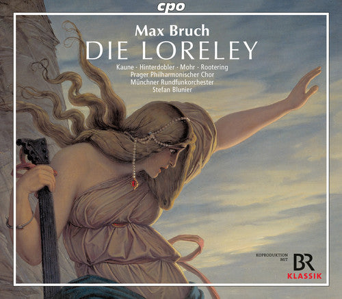 Bruch / Kaune: Die Loreley - COMPACT DISCS