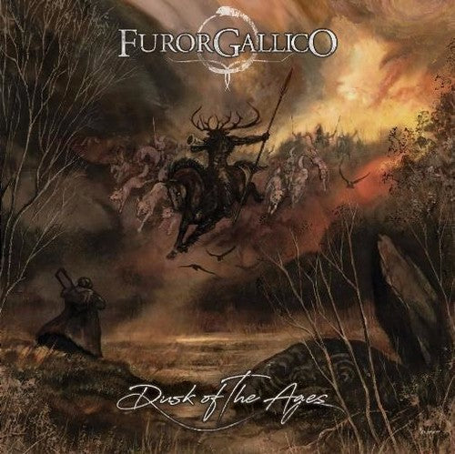 Furor Gallico: Dusk Of The Ages - COMPACT DISCS
