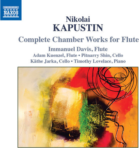 Kapustin / Davis / Jarka: Complete Chamber Works for Flute - COMPACT DISCS