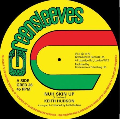 Keith Hudson: Nuh Skin Up / Felt We Felt The Strain - 12-INCH SINGLE