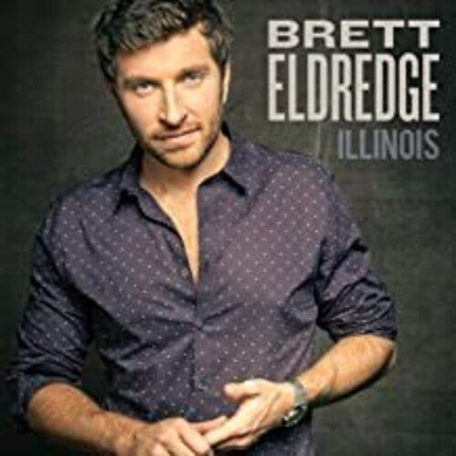 Brett Eldredge: Illinois - VINYL LP