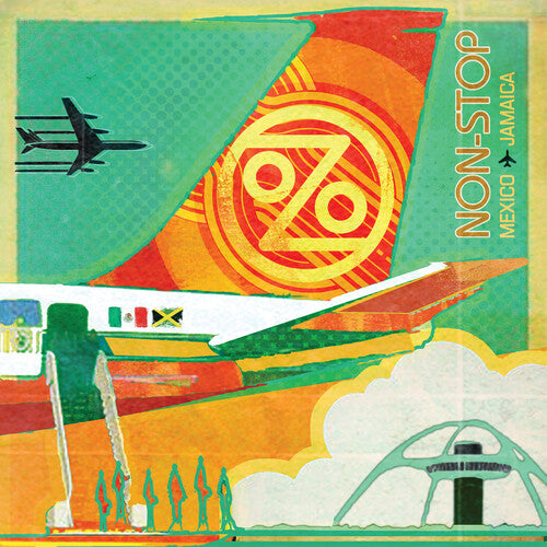 Ozomatli: Non-Stop: Mexico To Jamaica - VINYL LP