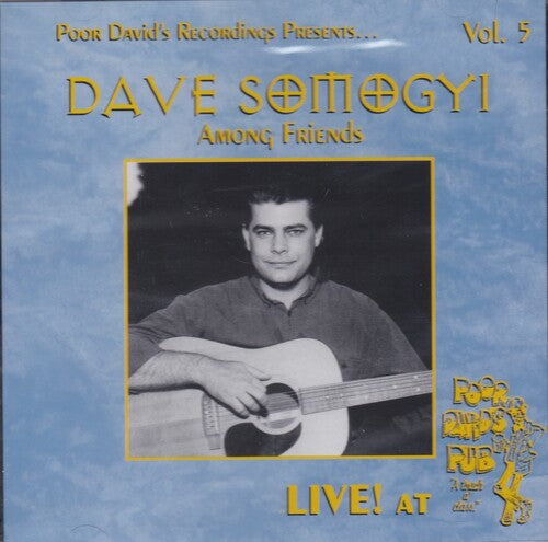 Dave Somogyi: Live At Poor David's Pub - COMPACT DISCS