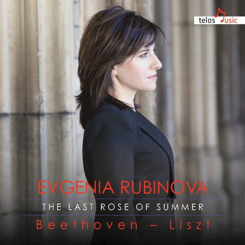 Beethoven / Rubinova: Last Rose of Summer - COMPACT DISCS