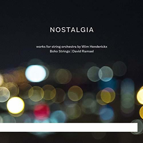 Henderickx / Boho Strings: Nostalgia - COMPACT DISCS