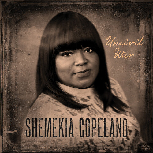 Shemekia Copeland: Uncivil War - COMPACT DISCS