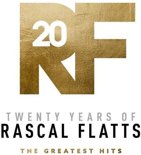Rascal Flatts: Twenty Years Of Rascal Flatts - The Greatest Hits - COMPACT DISCS