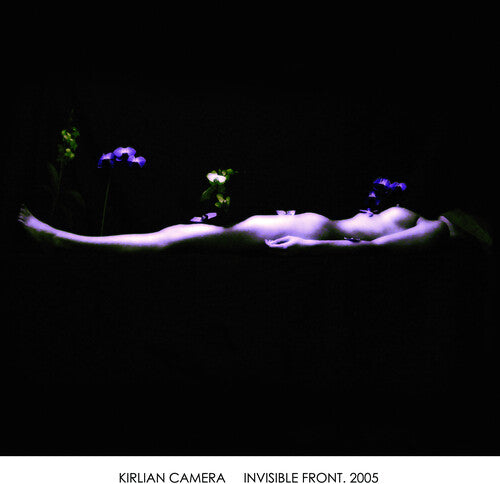 Kirlian Camera: Invisible Front.2005 - COMPACT DISCS