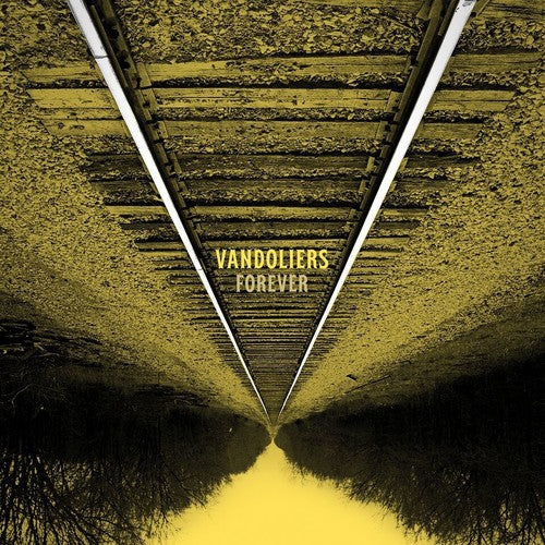 Vandoliers: Forever - VINYL LP