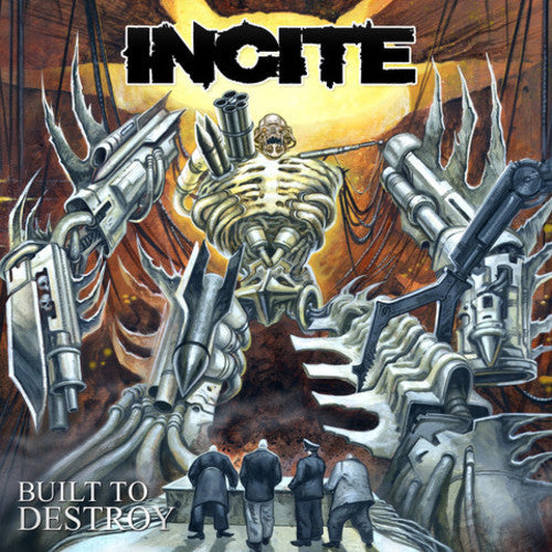 Incite: Built To Destroy - COMPACT DISCS