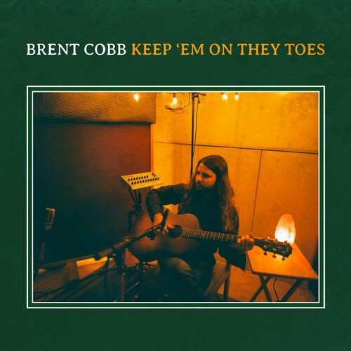 Brent Cobb: Keep 'em On They Toes - COMPACT DISCS