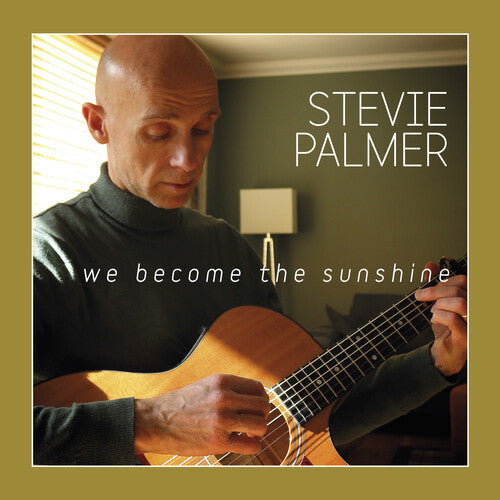 Stevie Palmer: We Become The Sunshine - COMPACT DISCS